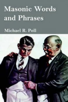 Image of Masonic Words and Phrases by Michael R Poll Paperback