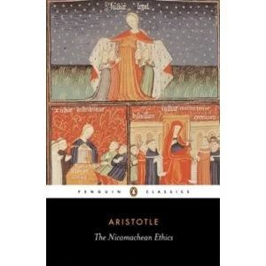 Image of The Nicomachean Ethics by Aristotle (Paperback, 2003)