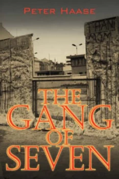 Image of The Gang of Seven by Peter Haase Paperback