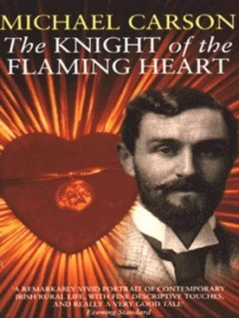 Image of The Knight of the Flaming Heart by Michael Carson Book