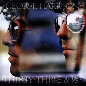 image of Thirty Three and 1/3 by George Harrison CD Album