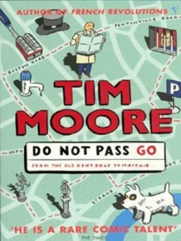 Image of Do Not Pass Go by Tim Moore Paperback