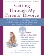 Image of getting through my parents divorce a workbook for children coping with divo