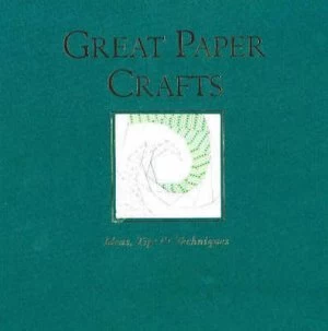 Image of Great Paper Crafts by Judy Ritchie Hardback