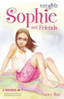 Image of Sophie and Friends by Nancy Rue Paperback