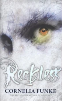 Image of Reckless by Cornelia Funke Hardback