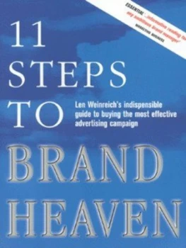 Image of 11 Steps to Brand Heaven by Len Weinreich Paperback