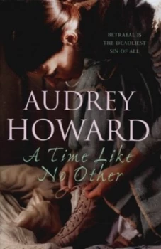 Image of A Time like No Other by Audrey Howard Hardback