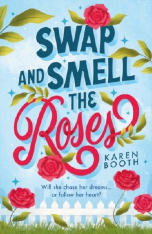 Image of Swap And Smell The Roses Paperback / softback