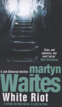 Image of White Riot by Martyn Waites Book
