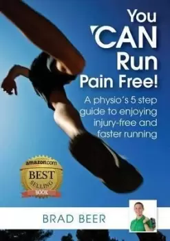 Image of You Can Run Pain Free! by Brad Beer