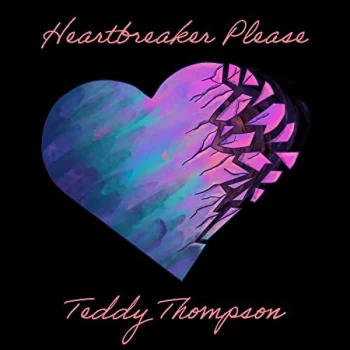 Image of Teddy Thompson - Heartbreaker Please Vinyl