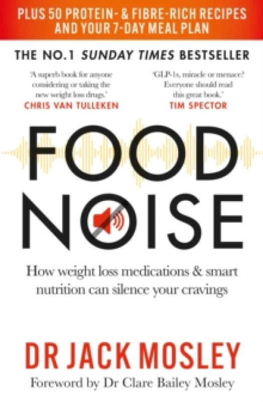 Image of Food Noise : How weight loss medications & smart nutrition can silence your cravings Paperback / softback