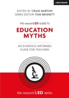 Image of The researchED Guide to Education Myths : An evidence-informed guide for teachers