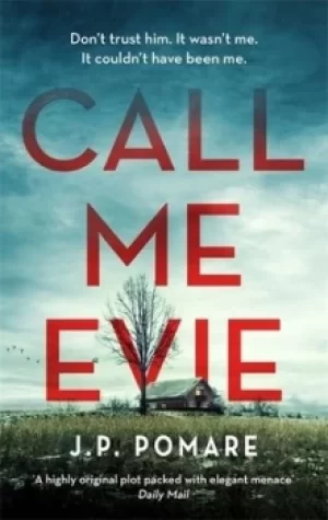 Image of Call me Evie by J. P Pomare