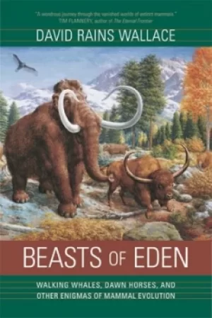 Image of Beasts of Eden by David Rains Wallace
