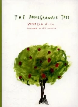 Image of The Pomegranate Tree by Vanessa Altin Hardback
