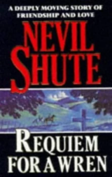 Image of Requiem for a Wren by Nevil Shute Paperback