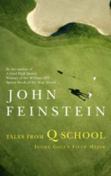 Image of Tales from Q School by John Feinstein Book