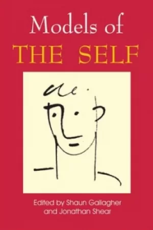 Image of Models of the self by Shaun Gallagher