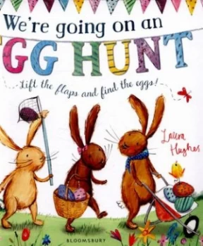 Image of Were Going on an Egg Hunt by Laura Hughes Hardback