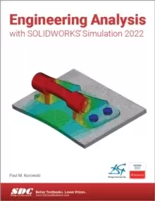 Image of Engineering Analysis with SOLIDWORKS Simulation 2022