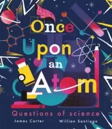 Image of Once Upon an Atom : Questions of science