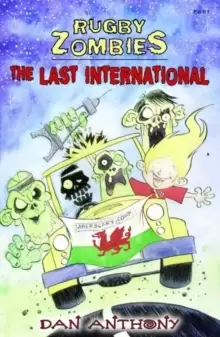 Image of Rugby Zombies: The Last International