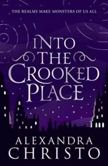 Image of Into The Crooked Place