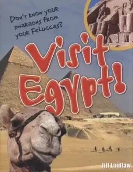 Image of Visit Egypt by Jill A Laidlaw