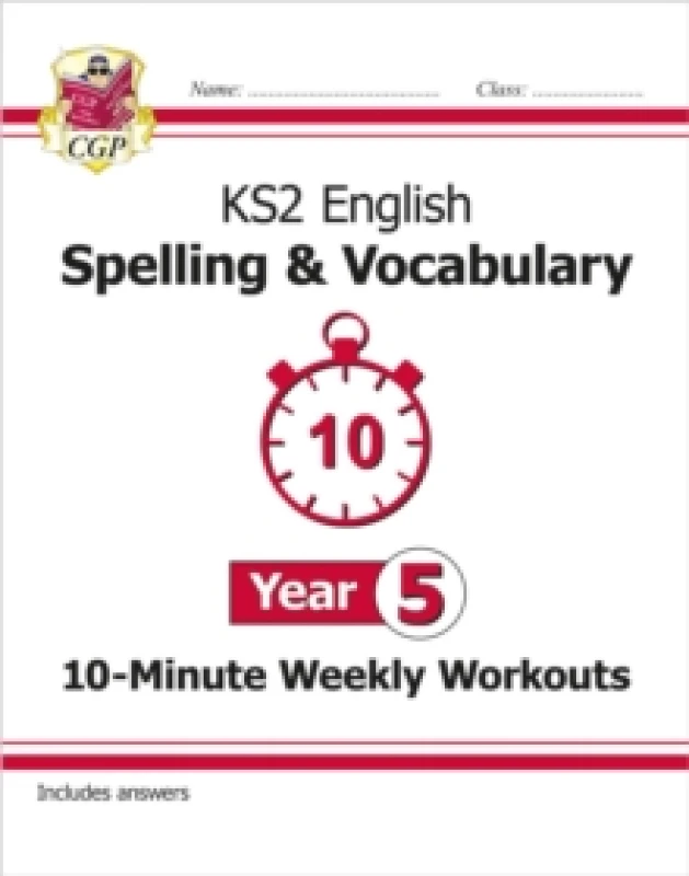 Image of KS2 Year 5 English 10-Minute Weekly Workouts: Spelling & Vocabulary Paperback / softback