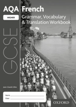 Image of AQA GCSE French: Higher: Grammar, Vocabulary & Translation Workbook : (pack of 8)