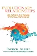 Image of evolutionary relationships unleashing the power of mutual awakening