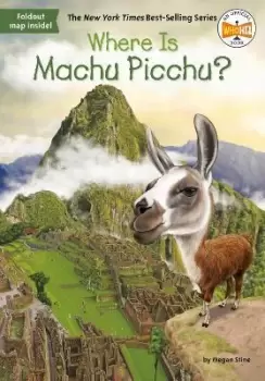 Image of Where Is Machu Picchu? by Megan Stine