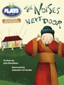 Image of Julia Donaldson Plays Gold/2b the Noises Next Door by Julia Donaldson Paperback