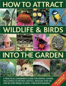 Image of How to attract wildlife & birds into the garden by Christine Lavelle