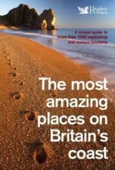 Image of The Most Amazing Places on Britains Coast by Readers Digest Paperback