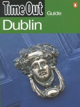 Image of Time Out Dublin by Will Fulford-Jones and Time Out Magazine Ltd Paperback