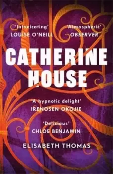 Image of Catherine House by Elisabeth Thomas