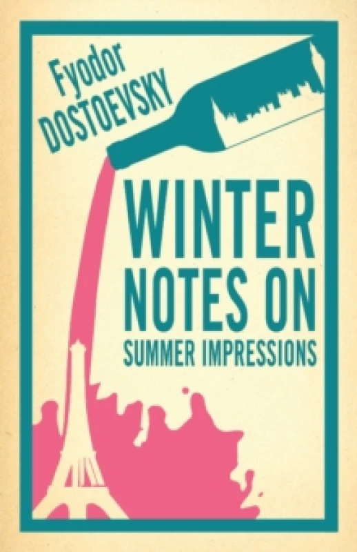 Image of Winter Notes on Summer Impressions: New Translation Paperback / softback
