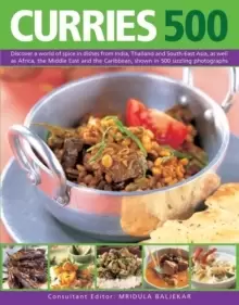 Image of Curries 500 : Discover a World of Spice in Dishes from India, Thailand and South-East Asia, as Well as Africa, the Middle East and the Caribbean, Show