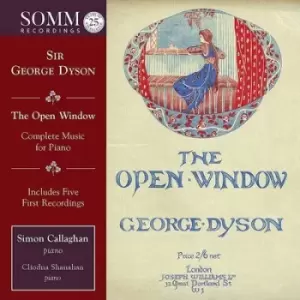 image of Sir George Dyson The Open Window Complete Music for Piano by George Dyson CD Album