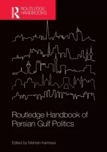 Image of Routledge Handbook of Persian Gulf Politics