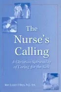 Image of nurses calling a christian spirituality of caring for the sick mary elizabe