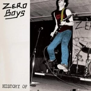 image of Zero Boys - History Of CD