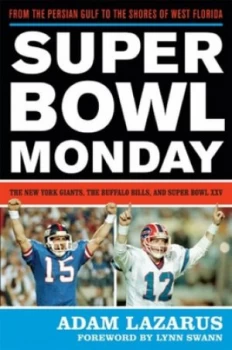 Image of Super Bowl Monday by Adam Lazarus Hardback