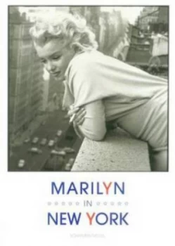 Image of Marilyn in New York by Ed Feingersh Paperback