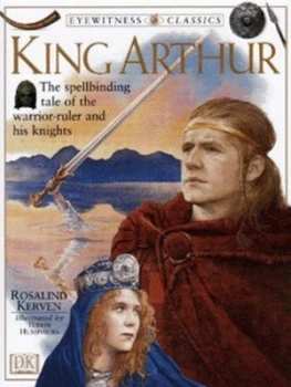 Image of King Arthur by Rosalind Kerven Hardback