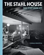 Image of stahl house case study house 22 the making of a modernist icon