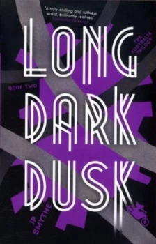 Image of Long Dark Dusk by James P. Smythe Paperback